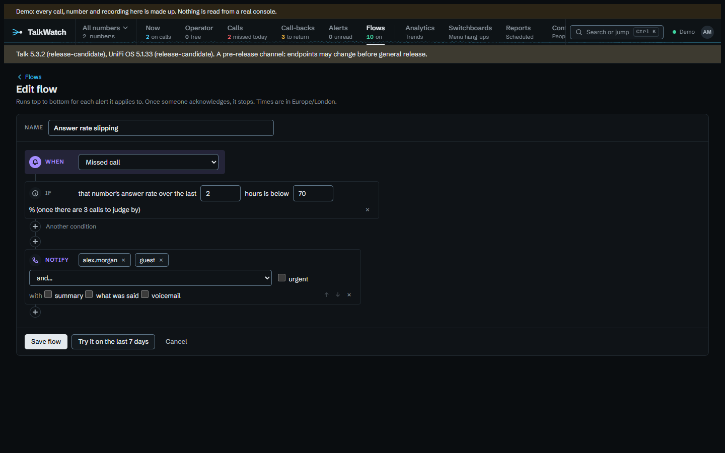 Editing a flow: a trigger, a condition, then who to notify and with what